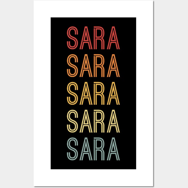 Sara Name Vintage Retro Gift For Sara Wall Art by CoolDesignsDz